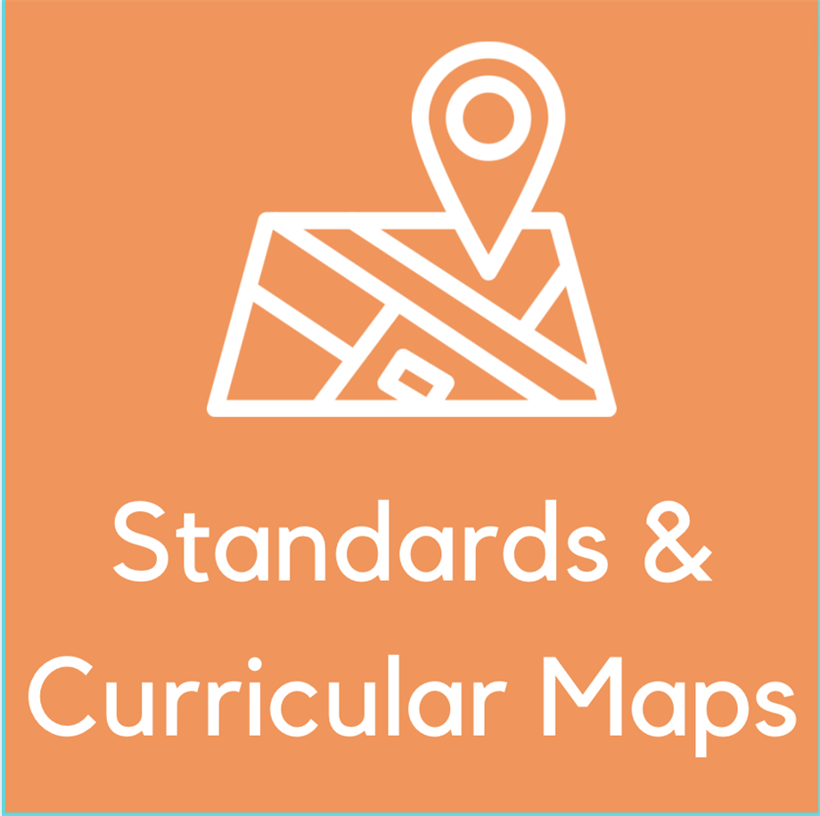 Standards and Curriculum Maps